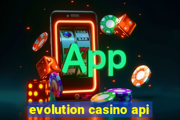 evolution casino api